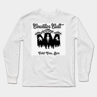 Told You, Bro! Whiteout Long Sleeve T-Shirt